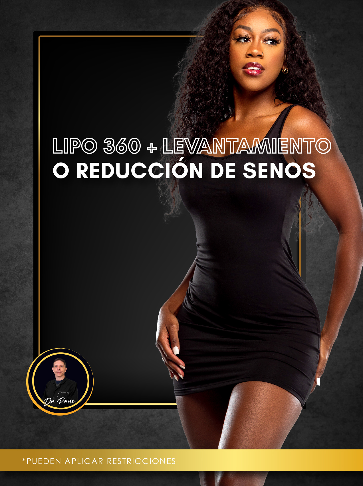 Lipo 360 + Levantamiento o Reducción de Senos Dr Pane